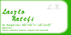 laszlo matefi business card